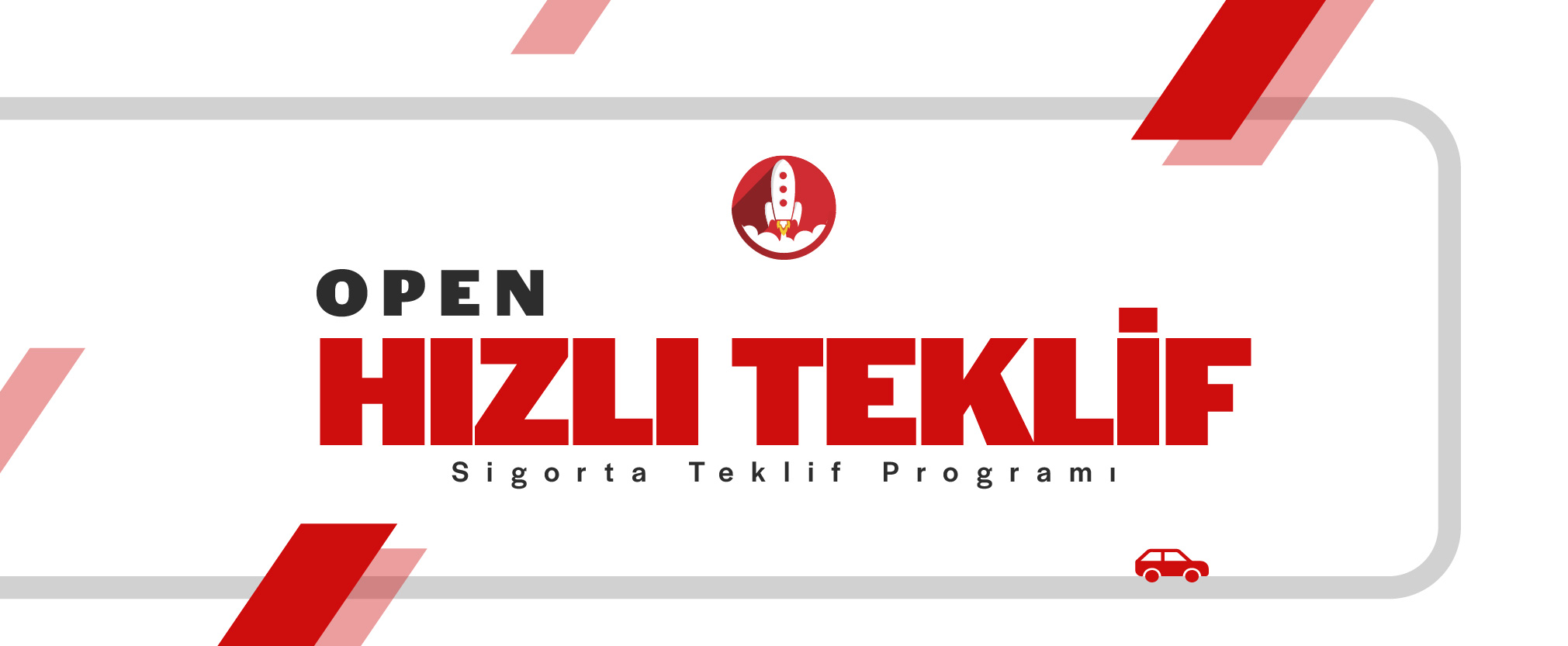 Open Hızlı Teklif